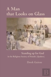 A Man That Looks On Glass