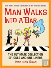 A Man Walks Into A Bar 3
