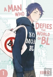 A Man Who Defies The World Of Bl, Vol. 1
