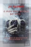 A Man Who Would Be King