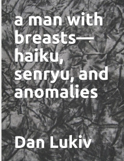 Bertrand.pt - A Man With Breasts-Haiku, Senryu, And Anomalies
