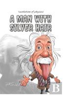 A Man With Silver Hair