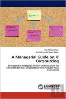 A Managerial Guide On It Outsourcing