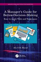 A Manager'S Guide For Better Decision-Making