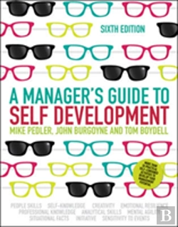 Bertrand.pt - A Manager'S Guide To Self-Development