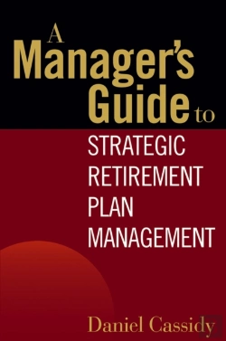 Bertrand.pt - A Manager'S Guide To Strategic Retirement Plan Management