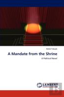 A Mandate From The Shrine