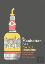 A Manhattan Bar For All Reasons