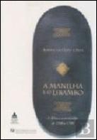 A Manilha e o Libambo