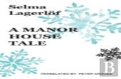 A Manor House Tale