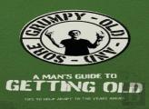A Man'S Guide To Getting Old