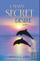 A Man'S Secret Desire