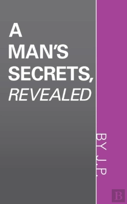 Bertrand.pt - A Man'S Secrets, Revealed
