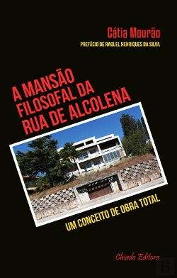 Bertrand.pt - A Mansão Filosofal da Rua da Alcolena