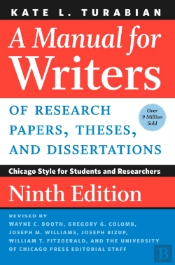 Bertrand.pt - A Manual For Writers Of Research Papers, Theses, And Dissertations, Ninth Edition