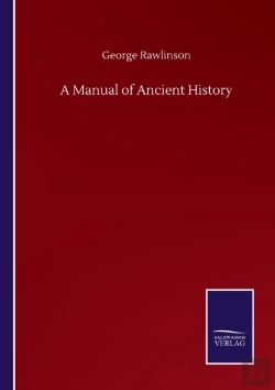 Bertrand.pt - A Manual Of Ancient History