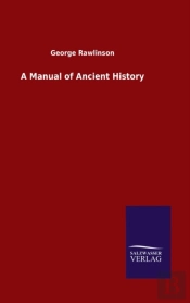 A Manual Of Ancient History