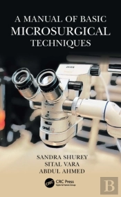 A Manual Of Basic Microsurgical Techniques
