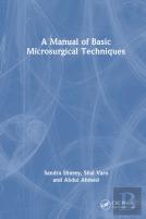 A Manual Of Basic Microsurgical Techniques