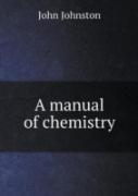 A Manual Of Chemistry