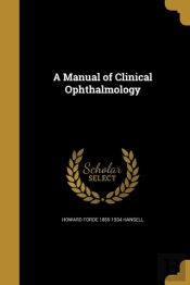 A Manual Of Clinical Ophthalmology