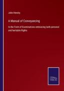 A Manual Of Conveyancing