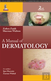 A Manual Of Dermatology