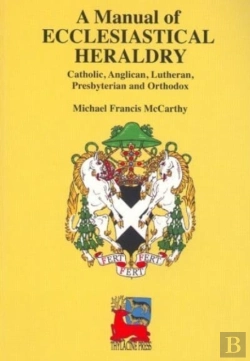 Bertrand.pt - A Manual Of Ecclesiastical Heraldry