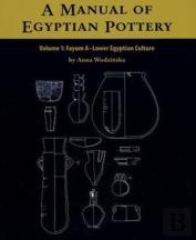 A Manual Of Egyptian Pottery, Vol. One