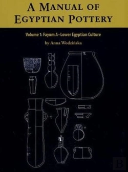 Bertrand.pt - A Manual Of Egyptian Pottery, Vol. One