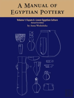 Bertrand.pt - A Manual Of Egyptian Pottery, Volume 1