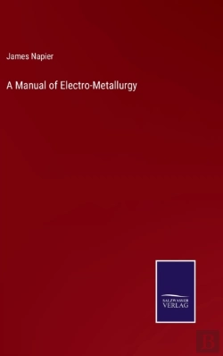 Bertrand.pt - A Manual Of Electro-Metallurgy