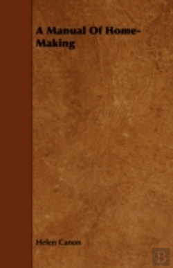 Bertrand.pt - A Manual Of Home-Making