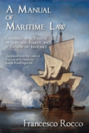 A Manual Of Maritime Law