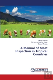 A Manual Of Meat Inspection In Tropical