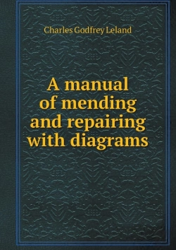 Bertrand.pt - A Manual Of Mending And Repairing With Diagrams