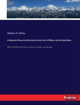 A Manual Of Naval Architecture For The Use Of Officers Of The Royal Navy