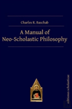 Bertrand.pt - A Manual Of Neo-Scholastic Philosophy