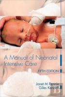A Manual Of Neonatal Intensive Care