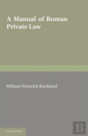 A Manual Of Roman Private Law