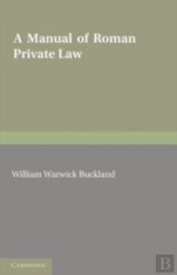 Bertrand.pt - A Manual Of Roman Private Law