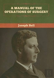A Manual Of The Operations Of Surgery