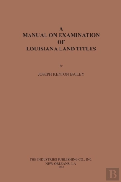 Bertrand.pt - A Manual On Examination Of Louisiana Land Titles