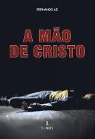A Mão de Cristo