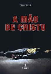 A Mão de Cristo