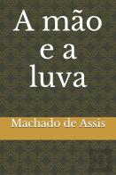 A Mao E A Luva