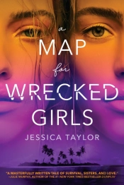 A Map For Wrecked Girls
