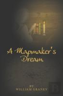 A Mapmaker'S Dream