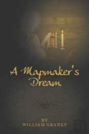 A Mapmaker'S Dream