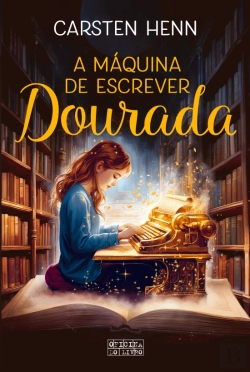 Bertrand.pt - A Máquina de Escrever Dourada